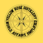 Yellow Rose Distillery: World Affairs Simplified
