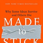 Book Summary: Made to Stick (Chip Heath and Dan Heath)
