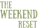 The Weekend Reset Podcast