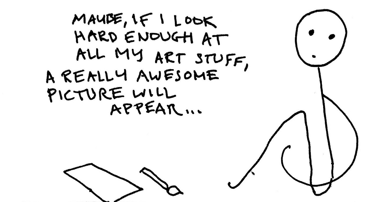 sadbook says maybe if i look hard enough at all my art stuff, a really awesome picture will appear... while sitting in front of it hopefully