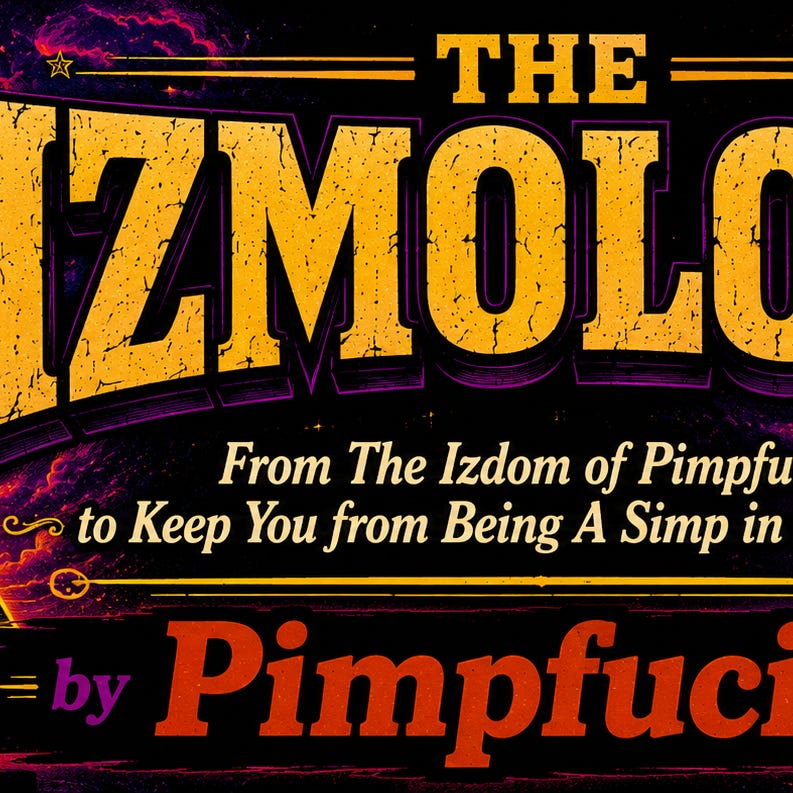 THE IZMOLOGY by PIMPFUCIUS logo