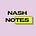 Nash Notes 