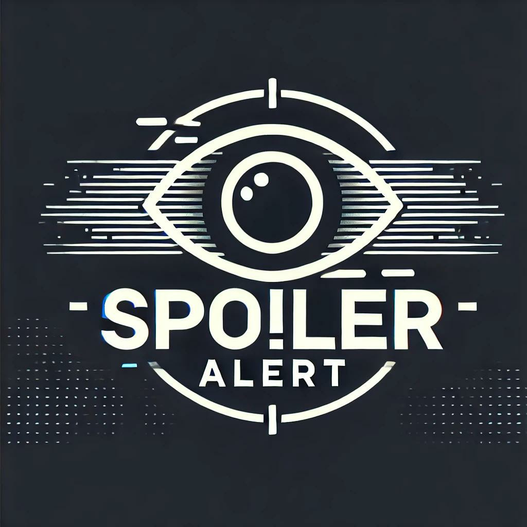 Spoiler Alert
