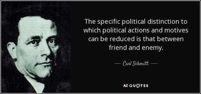 Carl Schmitt quote: The specific political distinction to which political actions and motives... Carl Schmitt quote: The specific political distinction to which political actions and motives...
