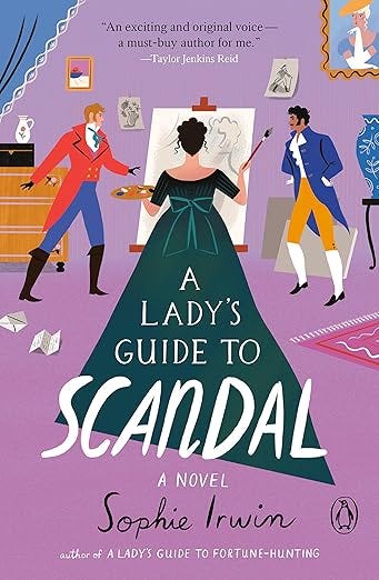 A Lady&#39;s Guide to Scandal: A Novel