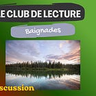 Baignades, discussion