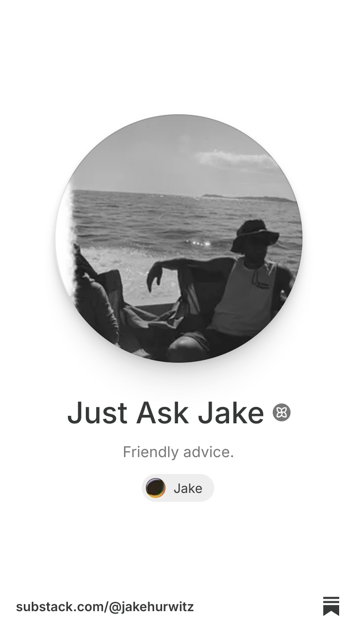 Just Ask Jake | Substack