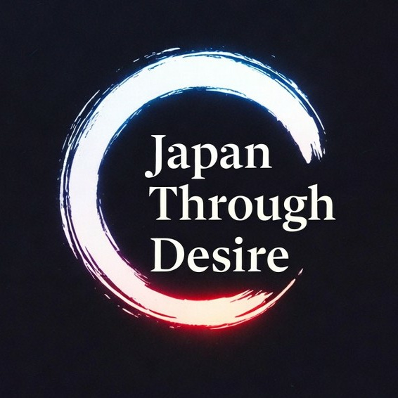 Japan Through Desire