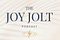 The Joy Jolt 