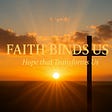 FaithBindsUs's avatar