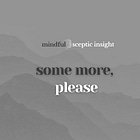 Some more, please?
