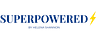 Superpowered