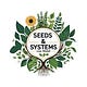 Seeds & Systems