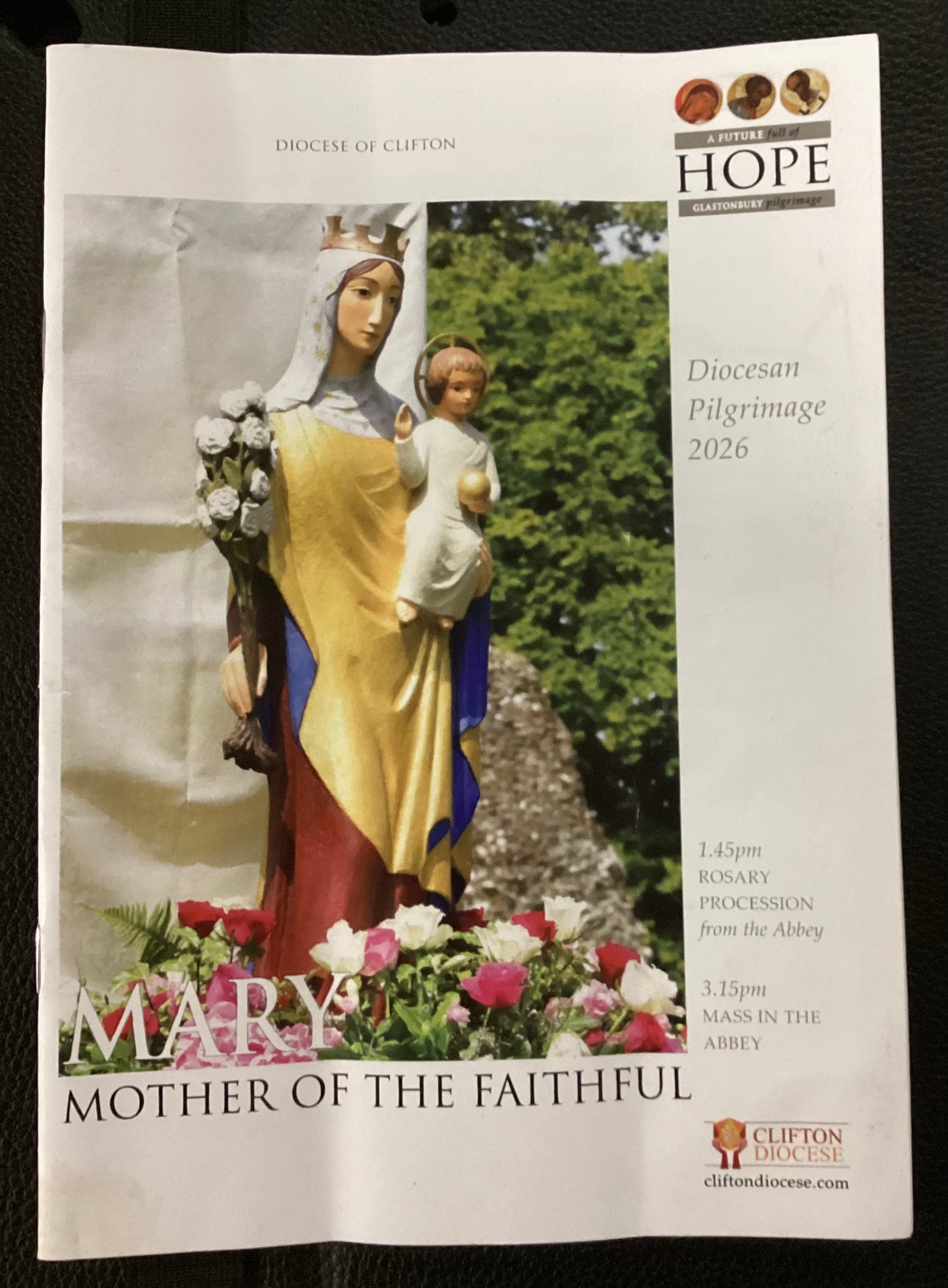 CELEBRATING OUR LADY OF GLASTONBURY: A PILGRIMAGE WITHIN A PILGRIMAGE, PART 1 of 2