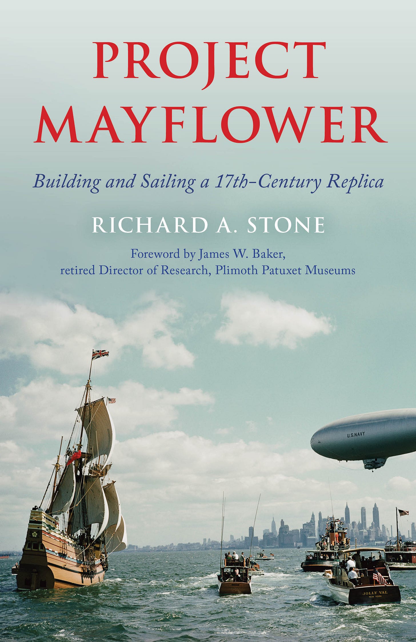 Project Mayflower: Building and Sailing a Seventeenth-Century Replica ... Project Mayflower: Building and Sailing a Seventeenth-Century Replica ...