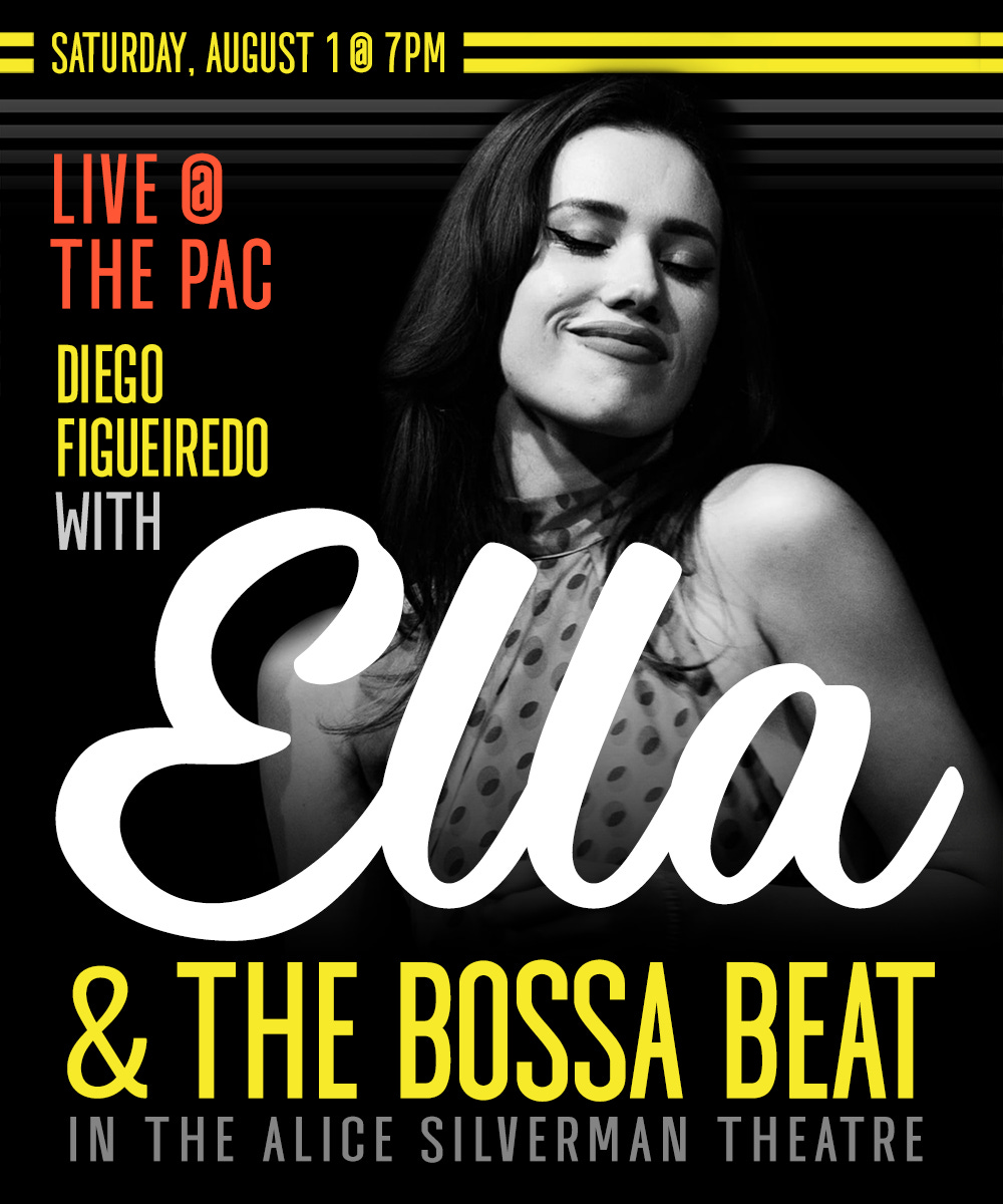 Live @ the PAC: Diego Figueiredo with Ella & The Bossa Beat Live @ the PAC: Diego Figueiredo with Ella & The Bossa Beat