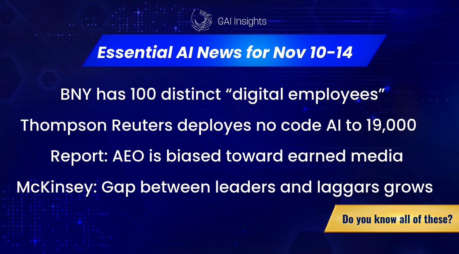 6 "Essential" Enterprise AI News Items for Week of Nov 10-14