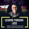 Leading Through Loss by Jason MacKenzie