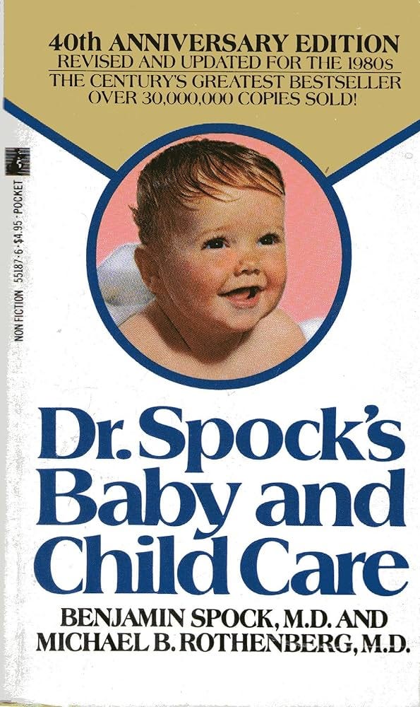 Dr. Spock's Baby and Child Care by Benjamin Spock (1-Jun-1985) Mass Market  Paperback: Benjamin Spock: Amazon.com: Books