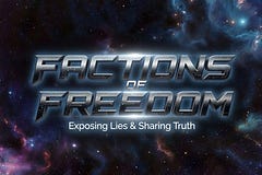 Factions Of Freedom's Substack