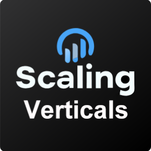Scaling Verticals