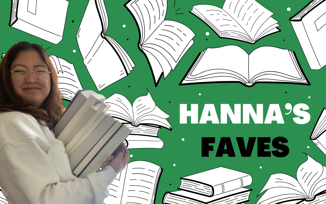 Hanna holding a pile of books. "Hanna's Faves"