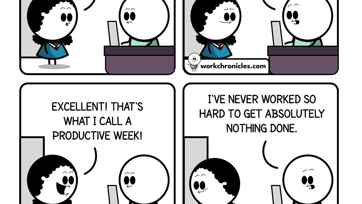 (comic) Worked hard last week