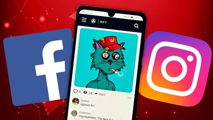 Facebook owner Meta dives into NFT digital collectibles craze | Financial  Times