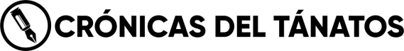 Crónicas del Tánatos