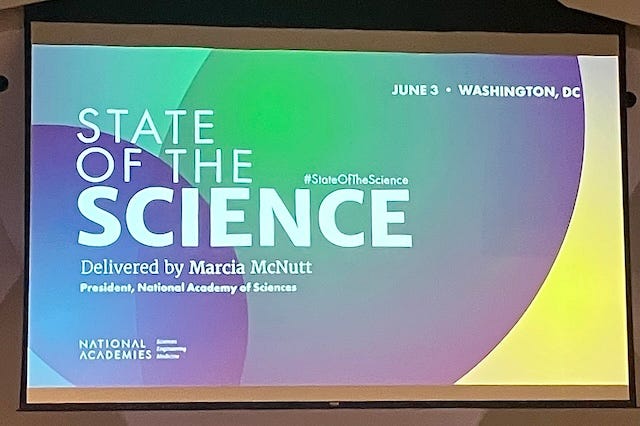 State of the Science address, June 3, 2025, https://www.nationalacademies.org/event/44894_06-2025_the-state-of-the-science-address-2025 State of the Science address, June 3, 2025, https://www.nationalacademies.org/event/44894_06-2025_the-state-of-the-science-address-2025