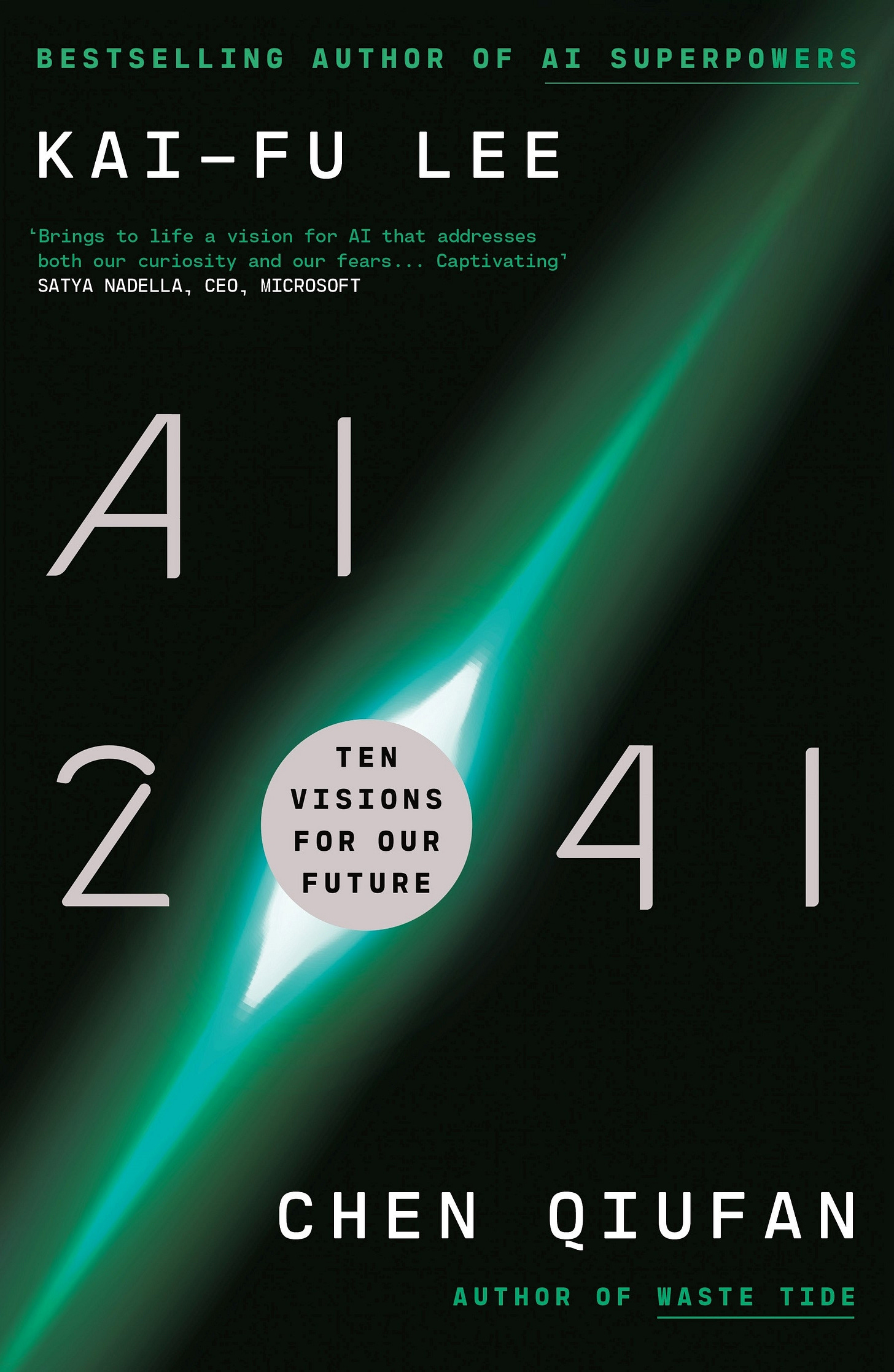 AI 2041: Ten Visions for Our Future by Kai-Fu Lee | Goodreads
