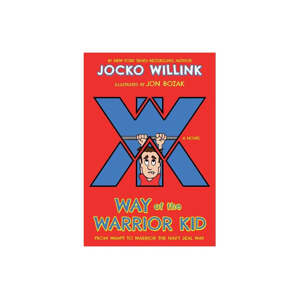 TARGET Way of the Warrior Kid - by Jocko Willink (Paperback) | Connecticut  Post Mall