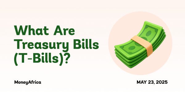 What Are Treasury Bills (T-Bills)?