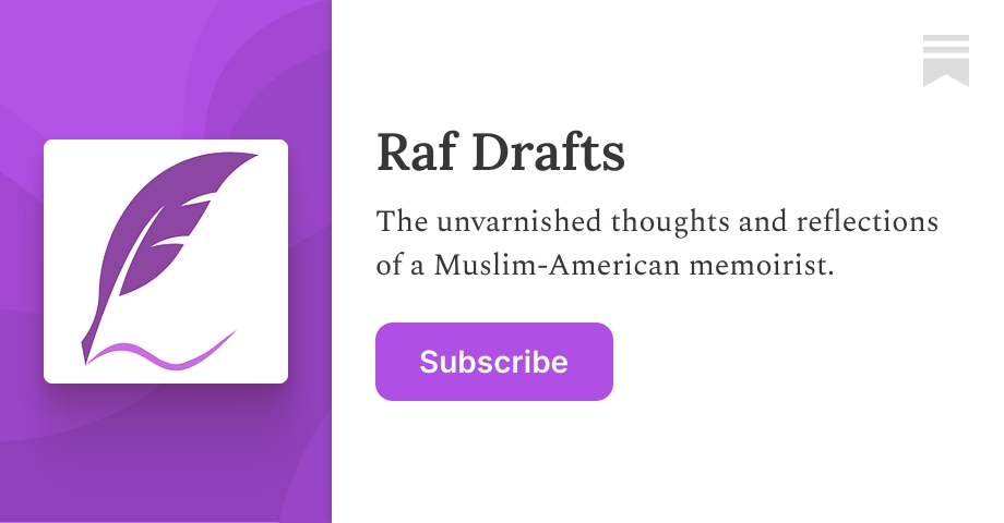 Rafdraft Raf Drafts | Rafia Khader | Substack