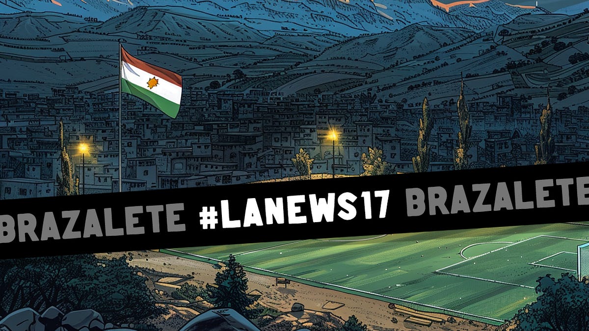 LaNews17 | Vuelve el Mundial de las selecciones sin Mundial | 🆕 Brazalete 'Objetivo Hamraoui (I): la noche del asalto'
