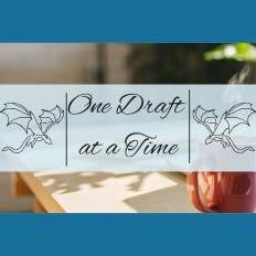 One Draft at a Time