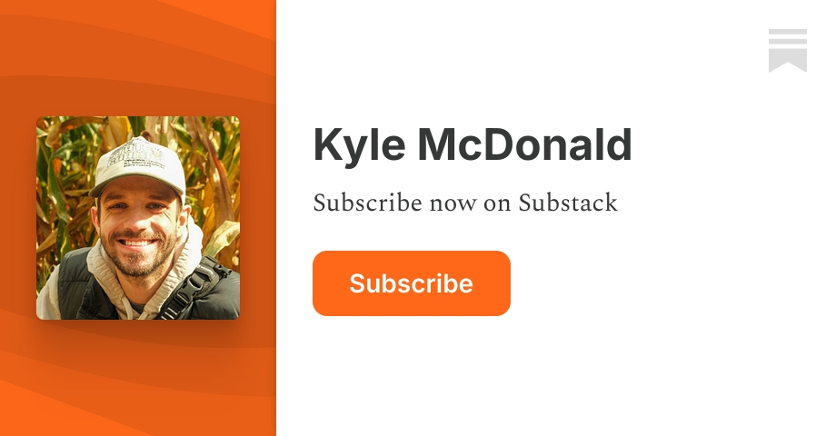 Kyle McDonald | Substack