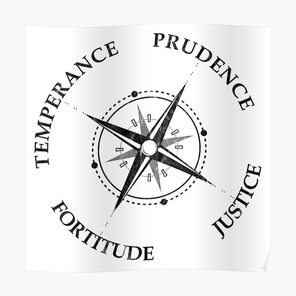 The Four Cardinal Virtues Prudence Justice Fortitude Temperance" Poster for  Sale by PolyChris | Redbubble