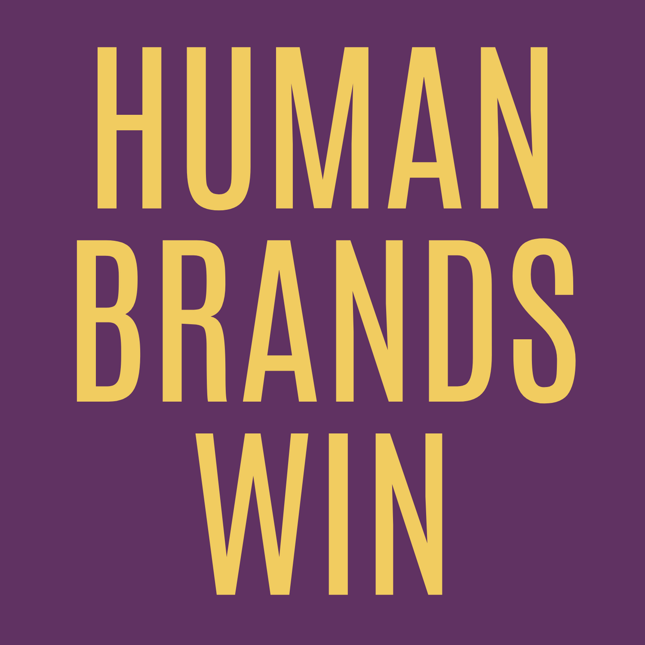 The Human Brands Win Newsletter with Lindsay Tjepkema