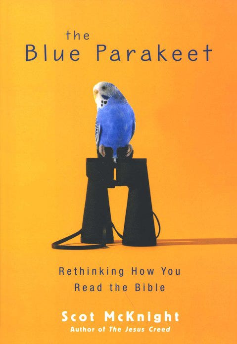 <i>The Blue Parakeet</i> by Scot McKnight
