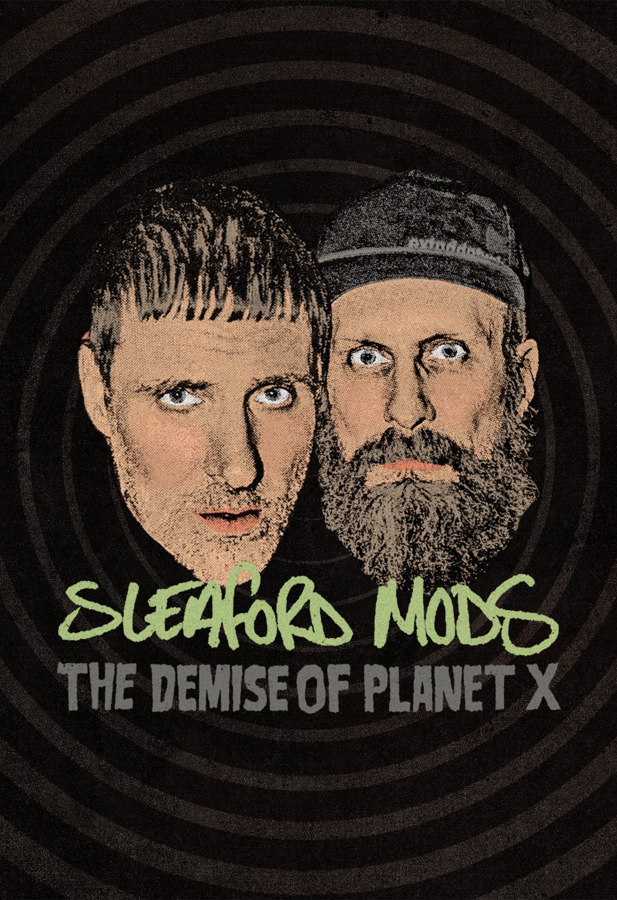 The Demise Of Planet X – Sleaford Mods