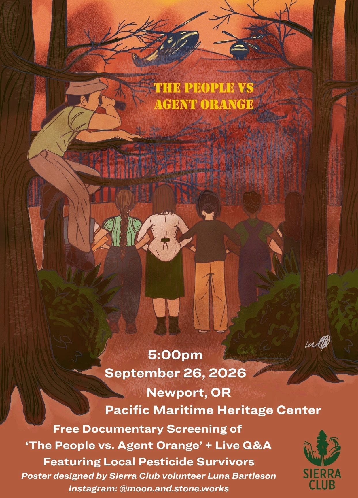 Illustrated poster in warm oranges and browns. People stand with linked arms among tall trees while a helicopter passes overhead. Text reads The People vs Agent Orange, 5:00pm, September 26, 2026, Newport, Oregon, Pacific Maritime Heritage Center. Free documentary screening and live Q and A featuring local pesticide survivors.