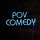 POV Comedy