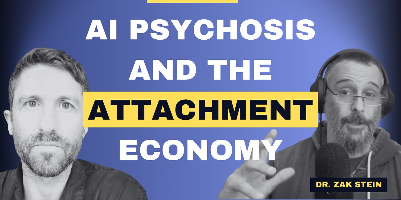 Attachment Hacking and the Rise of AI Psychosis