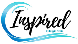 INSPIRED by Reggio Emilia