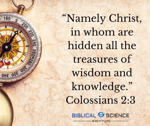 May be an image of ‎map and ‎text that says '‎160 S O S 200 220 SW SW 240 W 260W280 N O6ε οτε べ 300 O بمم mIh "Namely Christ, in whom are hidden all the treasures of wisdom and knowledge.' Colossians 2:3 BIBLICAL SCIENCE INSTITUTE‎'‎‎