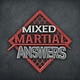 Mixed Martial Answers