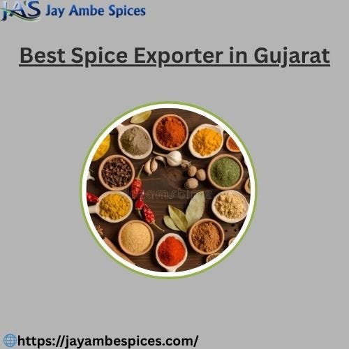 Best Spice Exporter in Gujarat – Jay Ambe Spices | Pure & Natural Taste of India