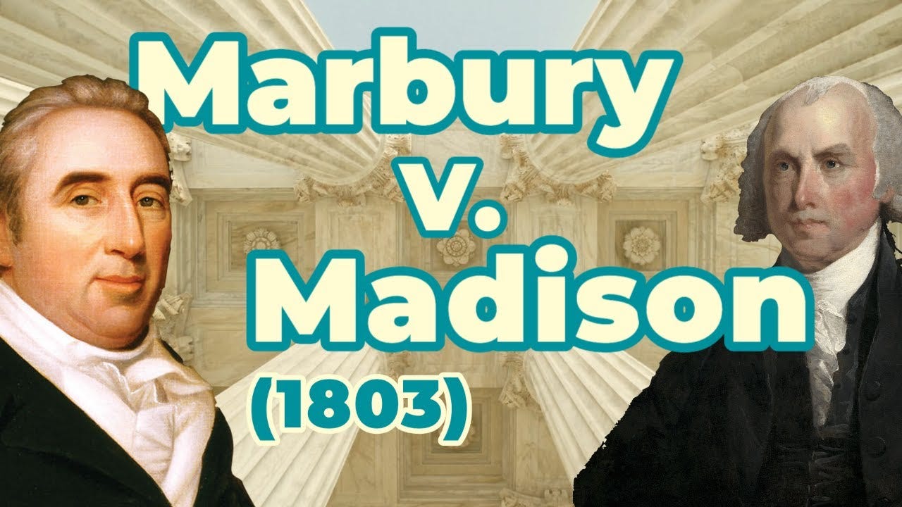 马柏里诉麦迪逊案 Marbury v. Madison
