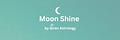 Moon Shine by Airen Astrology